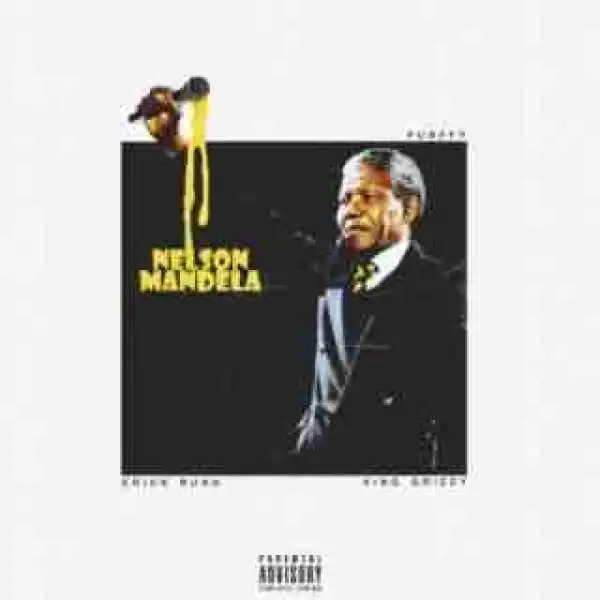 Erick Rush - Nelson Mandela Ft. Purffy & King Grizzy